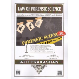 Ajit Prakashan's Law of Forensic Science for LL.B & BA. LL.B [New Syllabus] by Adv. Sudhir J. Birje